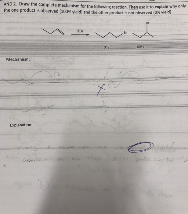 Solved AND 2. Draw the complete mechanism for the following | Chegg.com