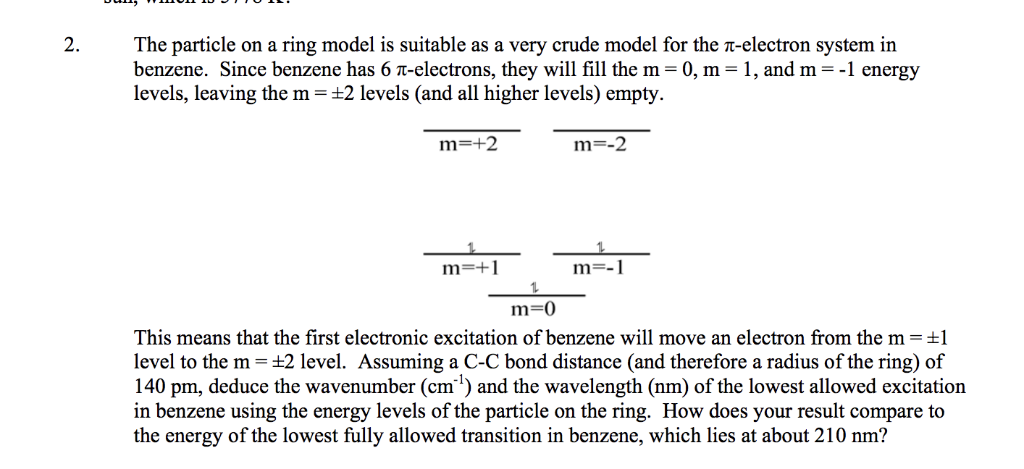 Solved 2. The particle on a ring model is suitable as a very | Chegg.com