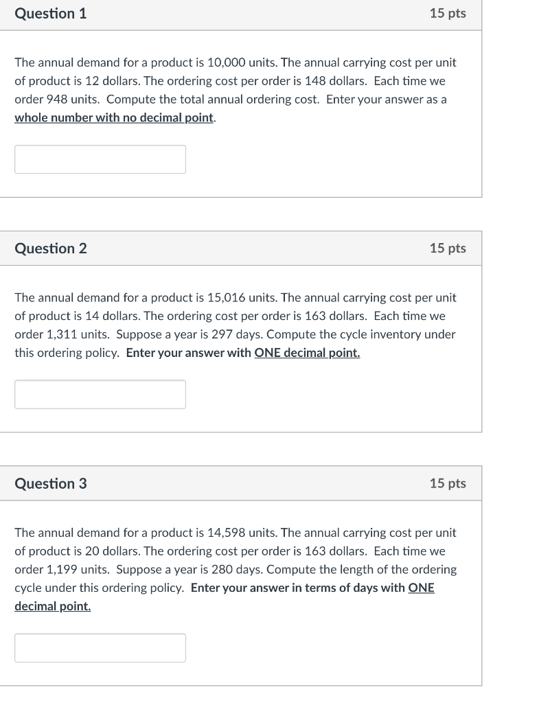 Solved Question 1 15 pts The annual demand for a product is | Chegg.com