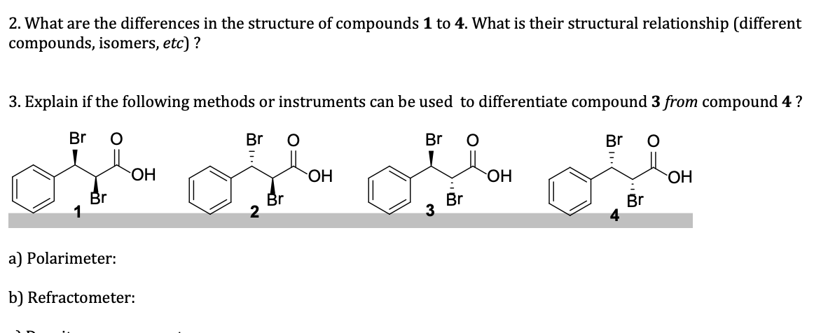 Solved 2. What are the differences in the structure of | Chegg.com