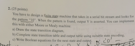 Solved 2. (25 points) You have to design a finite state | Chegg.com
