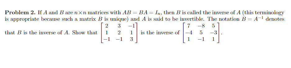 Solved Problem 2 If A And B Are Nxn Matrices With Ab