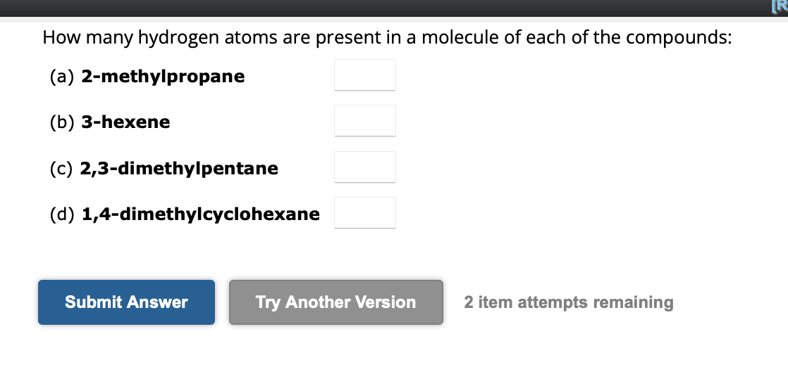 Solved How many hydrogen atoms are present in a molecule of | Chegg.com