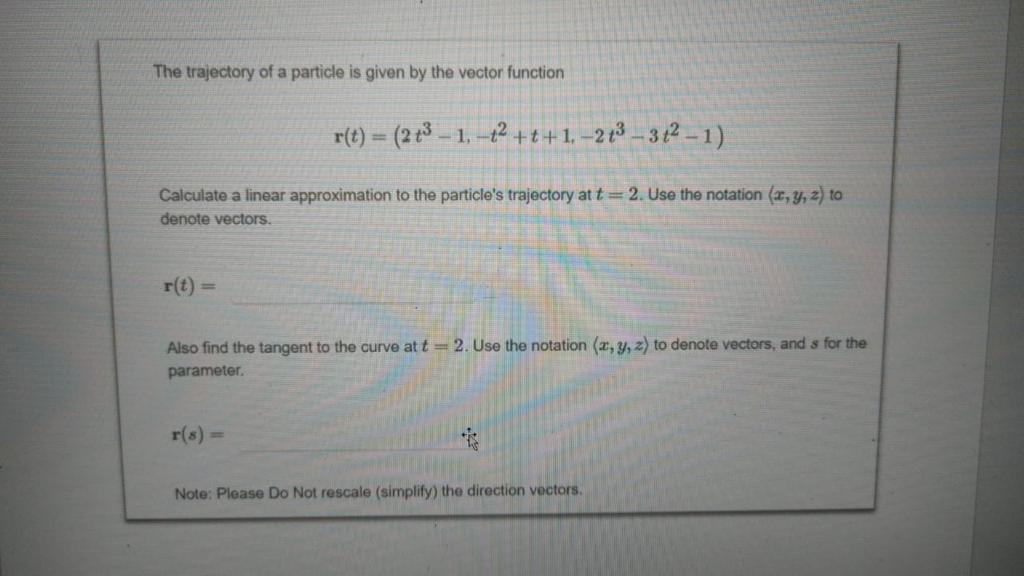 Solved The trajectory of a particle is given by the vector | Chegg.com
