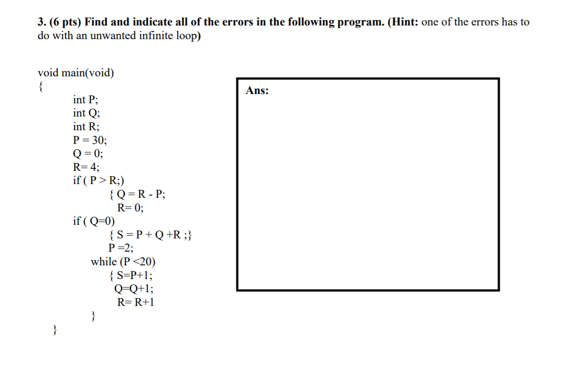 Solved 3. (6 pts) Find and indicate all of the errors in the | Chegg.com