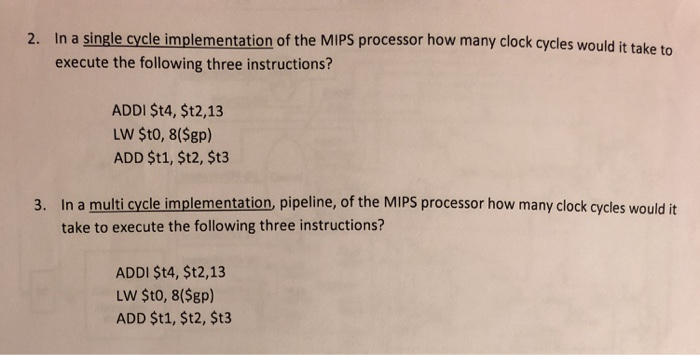 Solved 2. In a single cycle implementation of the MIPS | Chegg.com