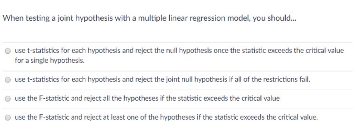 Solved When testing a joint hypothesis with a multiple Chegg com