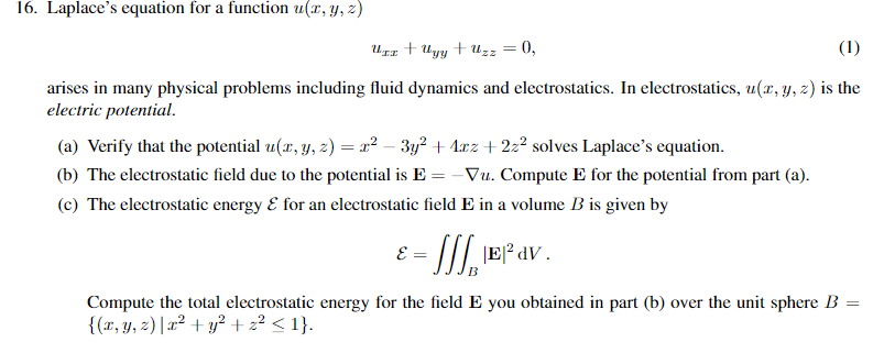 Solved 16. Laplace's equation for a function u(x,y,z) arises | Chegg.com