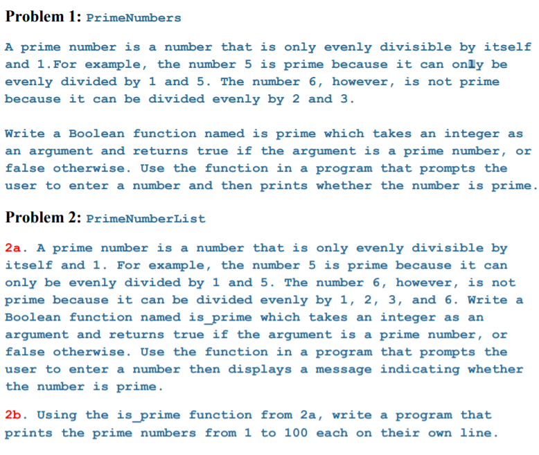 Solved Working In Python Problem 1 PrimeNumbers A Prime