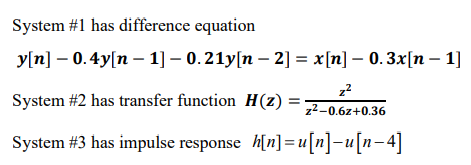 Solved System \#1 has difference equation | Chegg.com