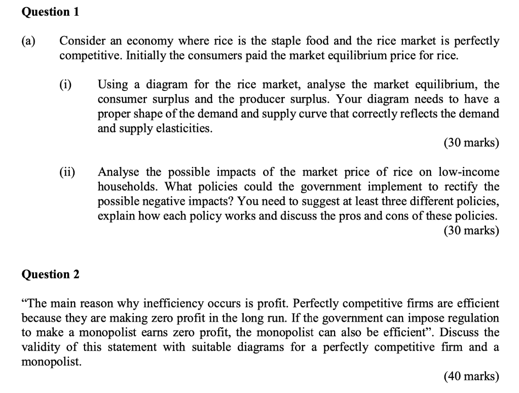 Solved Question 1 (a) Consider an economy where rice is the | Chegg.com