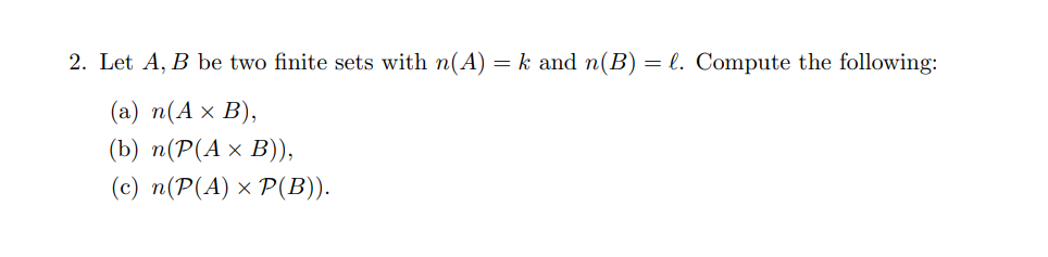 Solved Let A, B Be Two Finite Sets With N(A) = K And N(B) = | Chegg.com