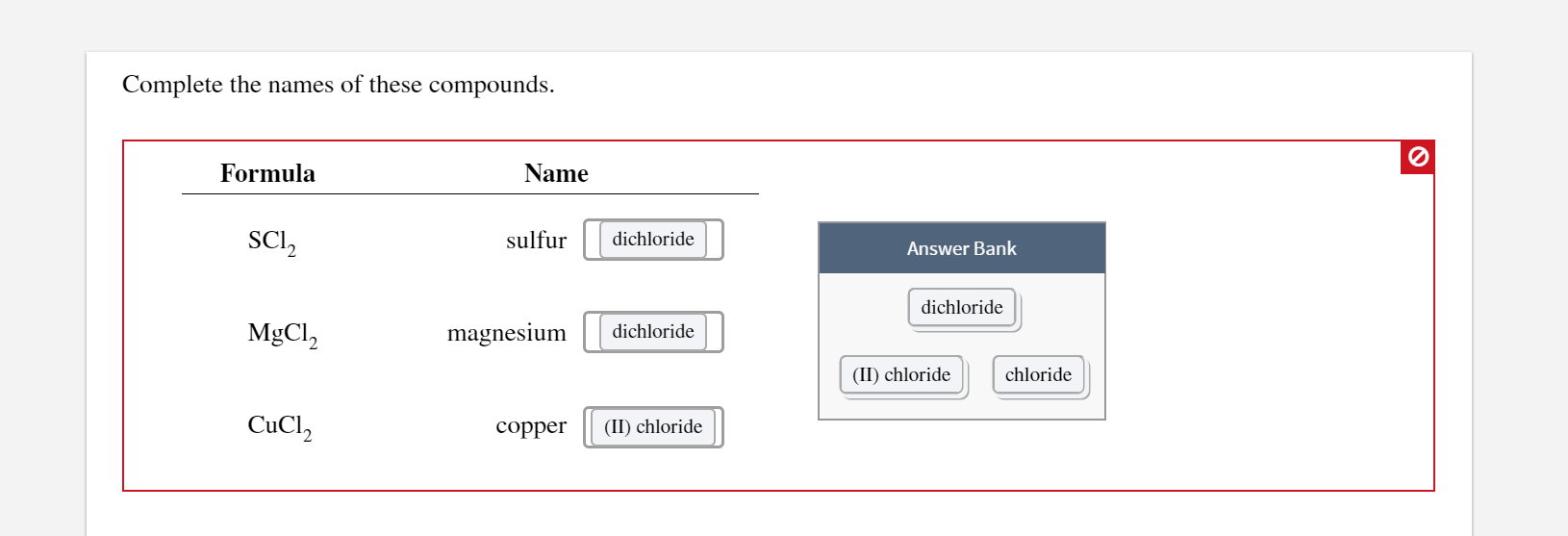 Solved Complete the names of these compounds. Formula Name