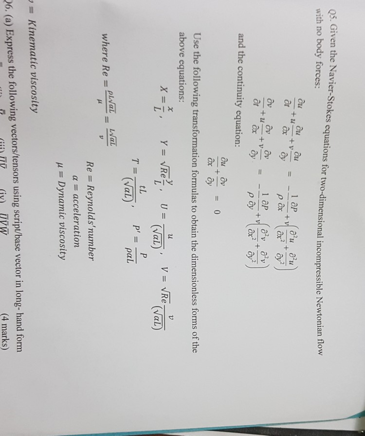 Solved Q5. Given the Navier-Stokes equations for | Chegg.com