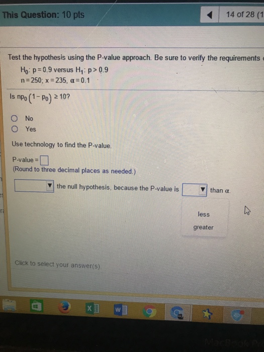 Solved This Question: 10 pts 14 of 28 (1 Test the hypothesis | Chegg.com