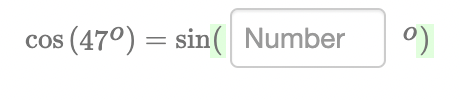 Solved cos (47°) = sin( Number °) | Chegg.com