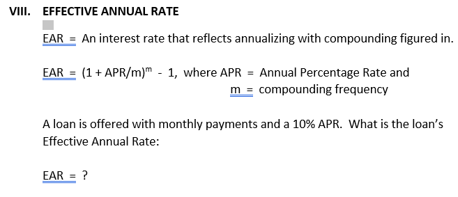 Solved VII EFFECTIVE ANNUAL RATE EAR An interest rate that | Chegg.com