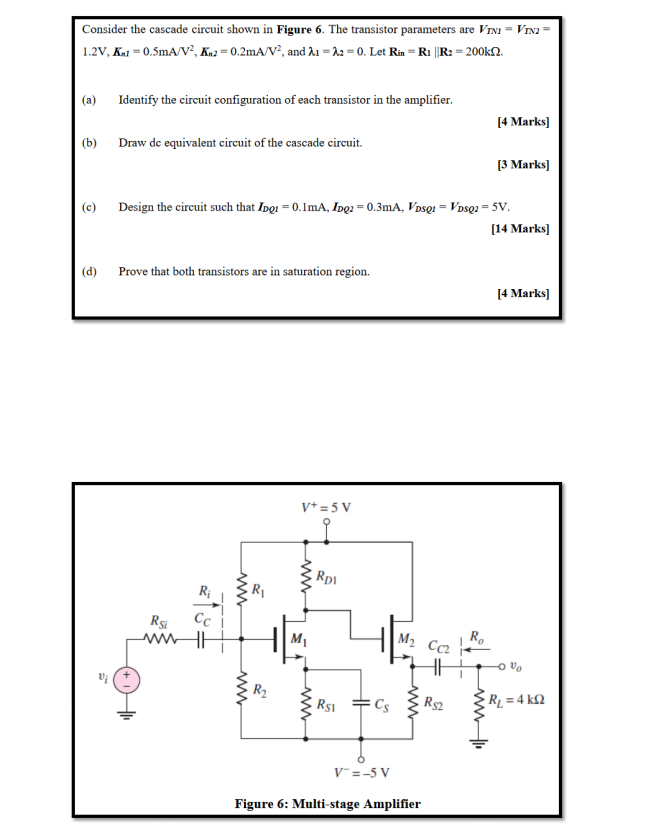 Solved Consider the cascade circuit shown in Figure 6. The | Chegg.com