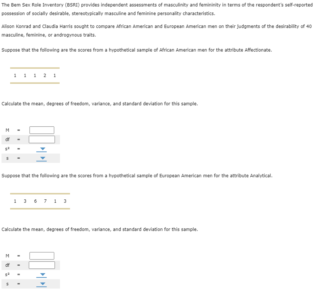 Solved The Bem Sex Role Inventory (BSRI) ﻿provides | Chegg.com