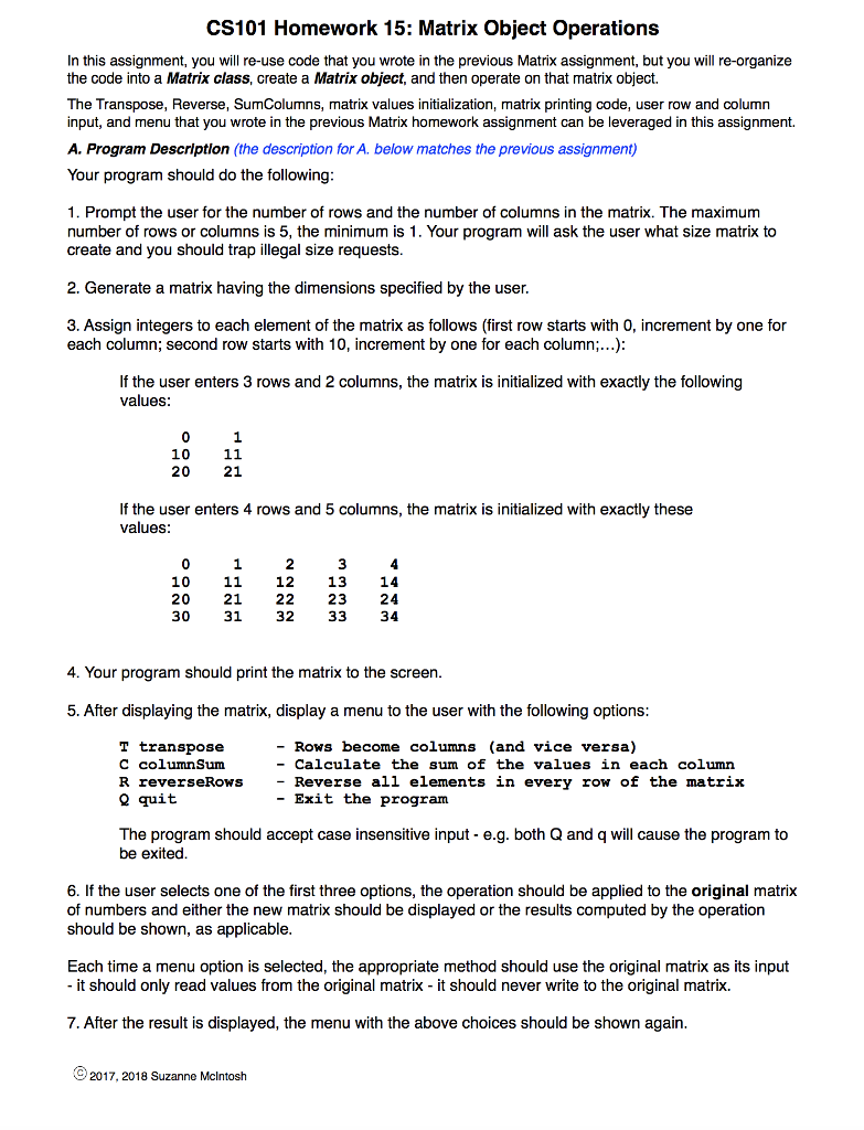CS101 Homework 15: Matrix Object Operations In this | Chegg.com