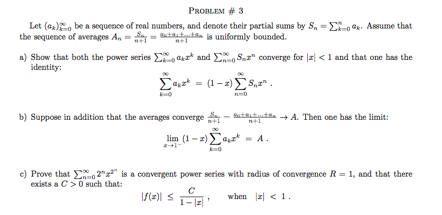 Solved Problem 3 Let Ak 0 Be A Sequence Of Real Numbers