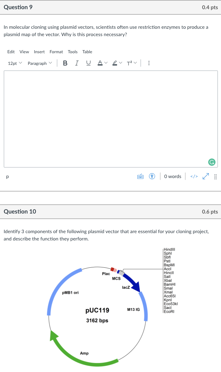 Solved Question 9 0.4 pts In molecular cloning using plasmid | Chegg.com