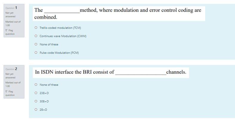 Solved Question 1 The combined. method, where modulation and | Chegg.com