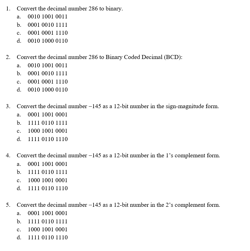 Solved 1. a. Convert the decimal number 286 to binary. 0010 | Chegg.com