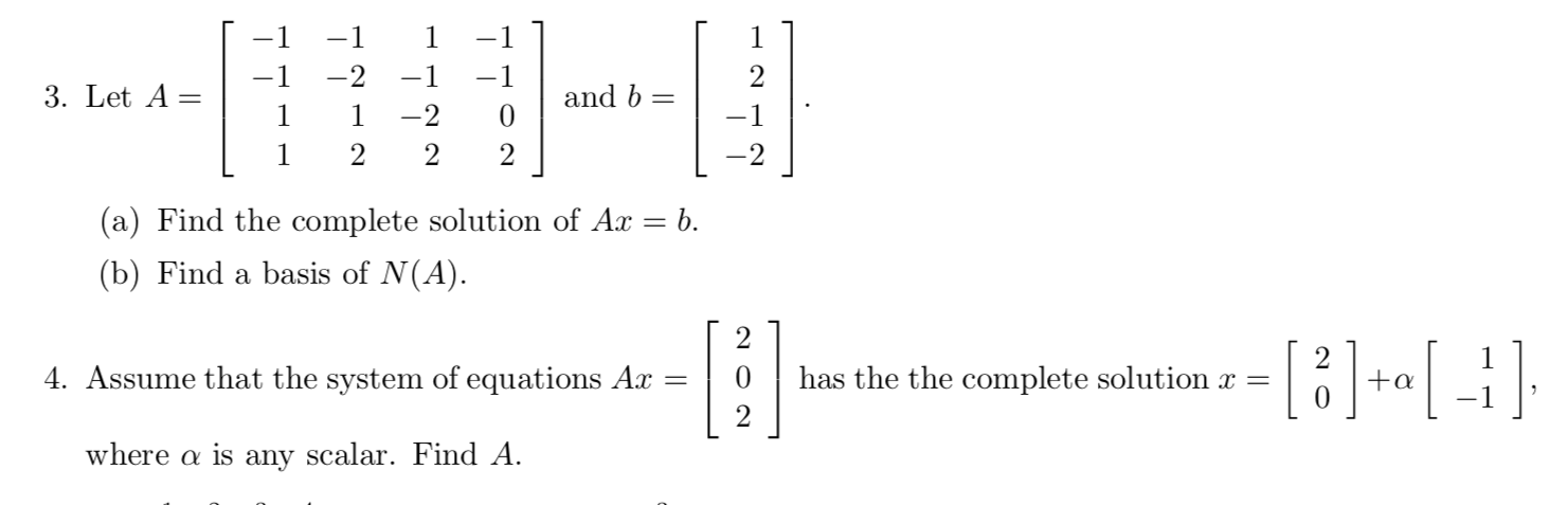 Solved 1 -2 1 -1 -2 2 3. Let A= and 6 = 1 1 0 -1 1 - 2 b. | Chegg.com