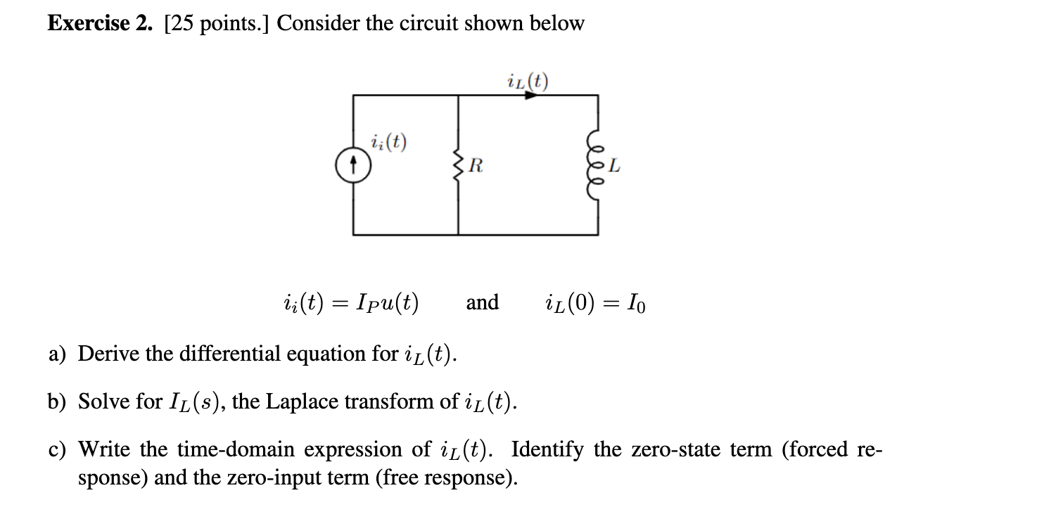 Solved Exercise 2. [ 25 points.] Consider the circuit shown | Chegg.com