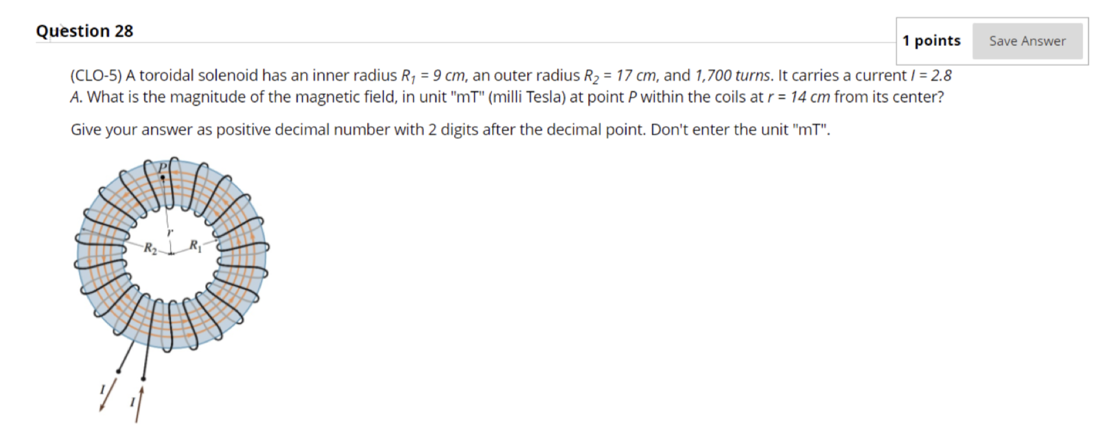 Solved Question 28 1 Points Save Answer Clo 5 A Toroidal 8535