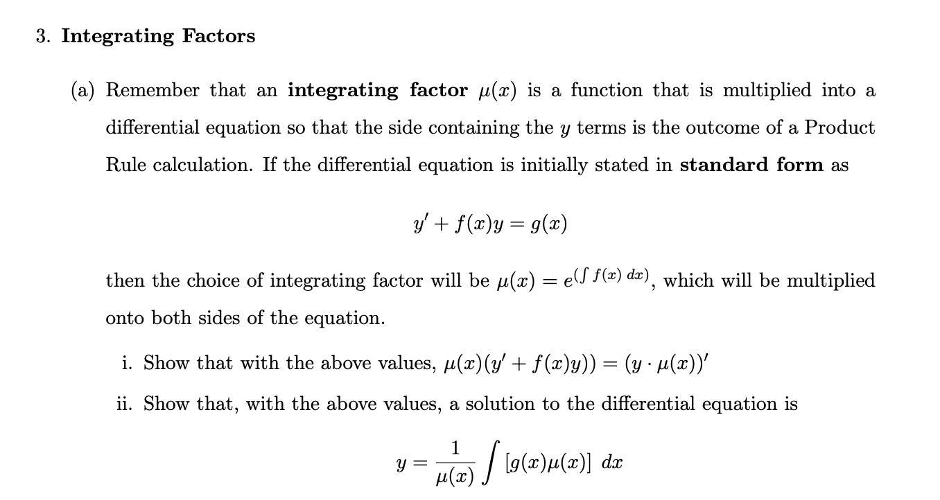 Solved 3. Integrating Factors (a) Remember that an | Chegg.com