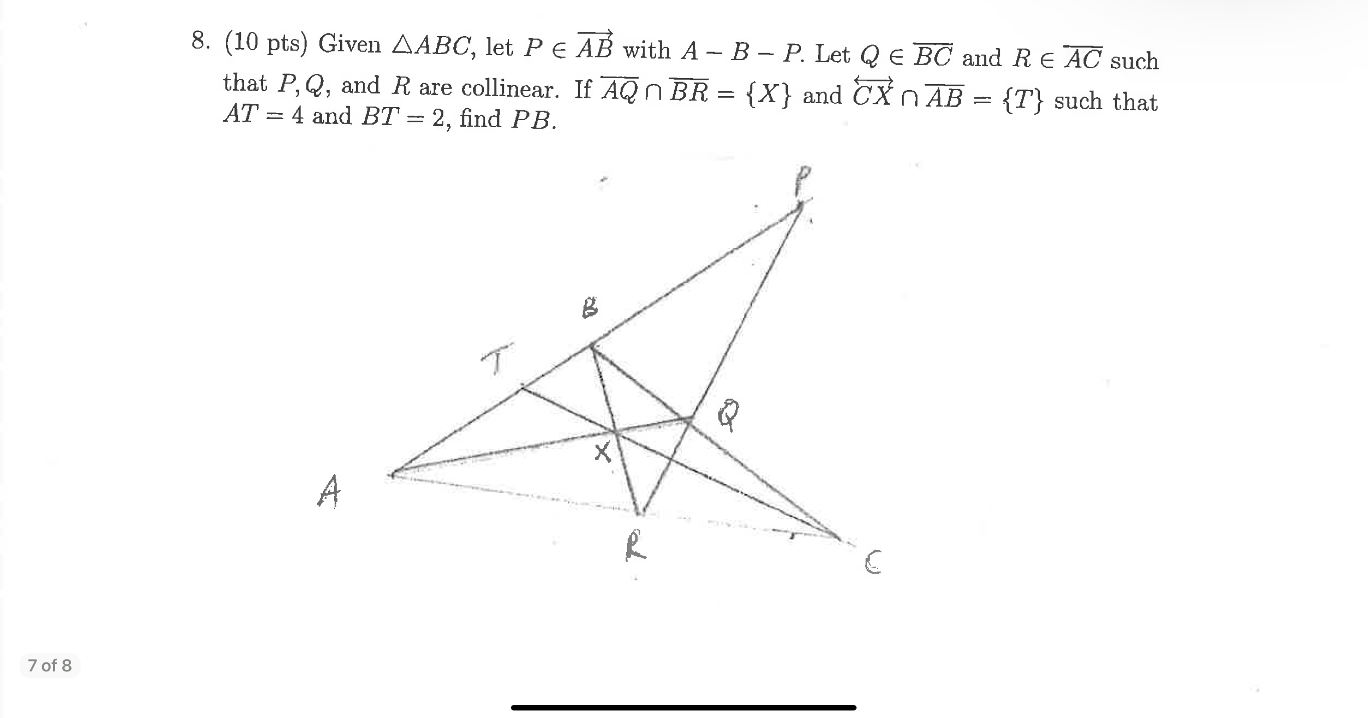 Solved (10 Pts) Given ABC, Let P∈AB With A−B−P. Let Q∈BC | Chegg.com