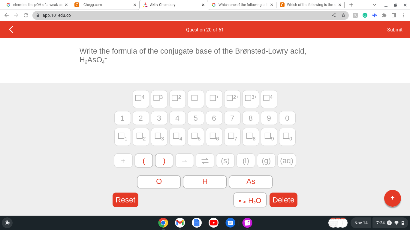 Solved Write The Formula Of The Conjugate Base Of The | Chegg.com