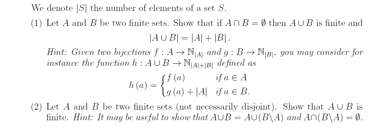 Solved We denote |S| the number of elements of a set S. (1) | Chegg.com