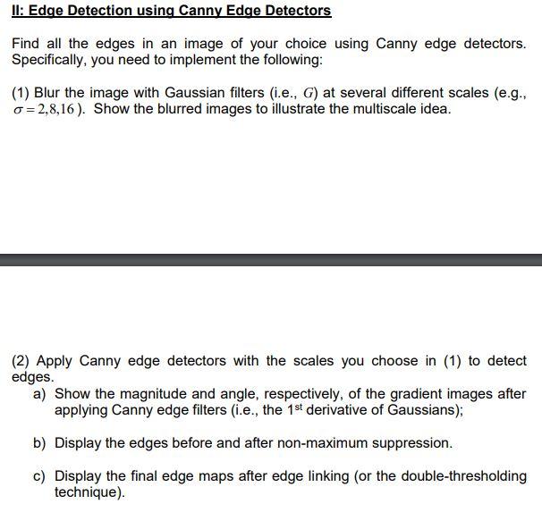 1: Edge Detection using Multiscale LOG Detectors Find | Chegg.com