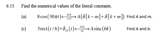 Solved Find the numerical values of the literal constants. | Chegg.com
