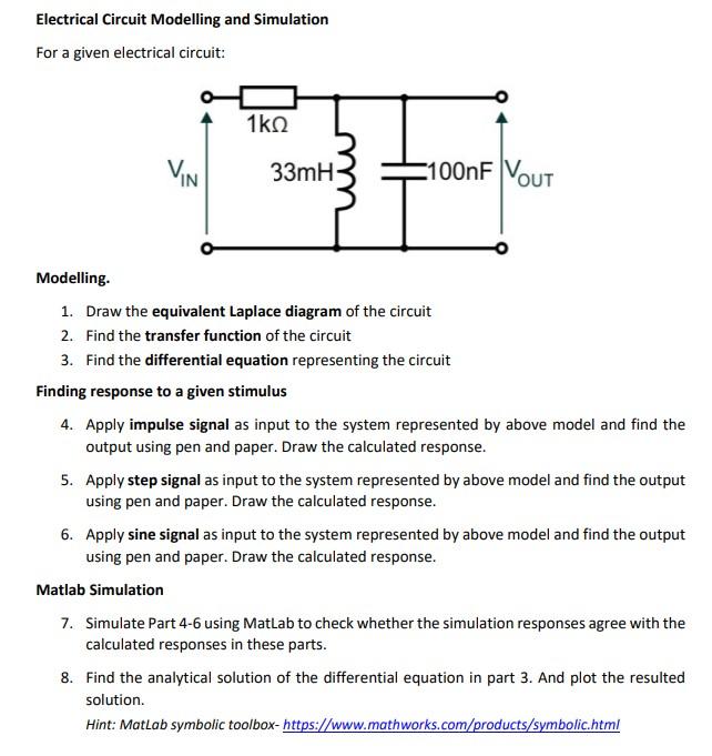 Solved Electrical Circuit Modelling and Simulation For a | Chegg.com