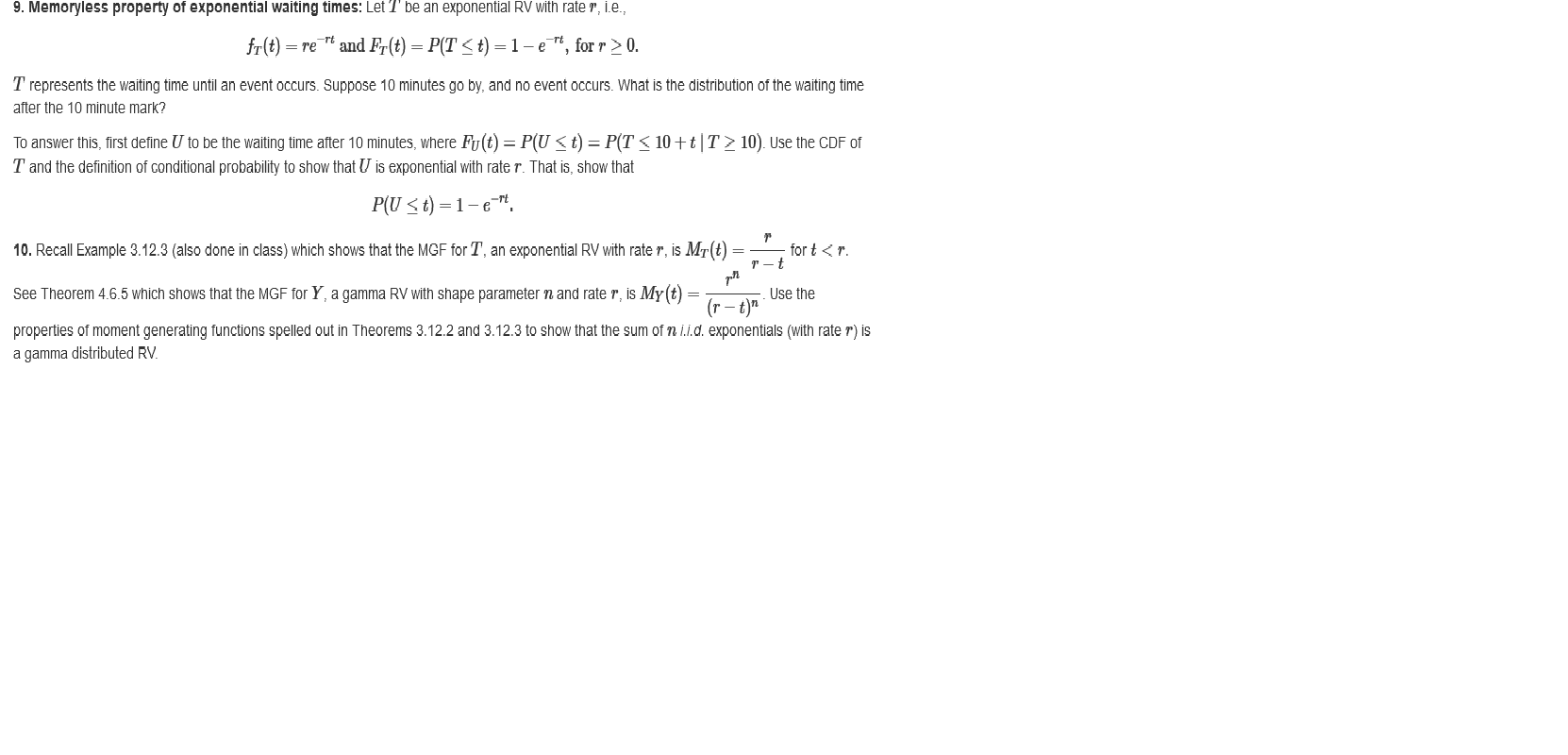 Solved 9. Memoryless property of exponential waiting times: | Chegg.com