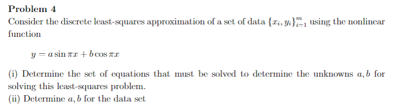 Solved Problem 4 Consider the discrete least-squares | Chegg.com