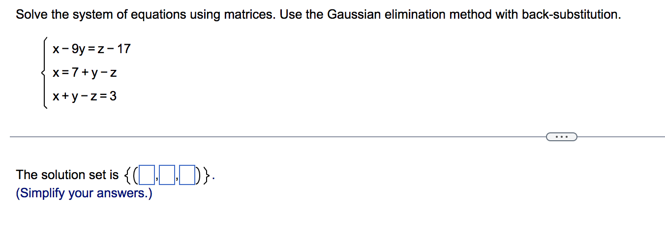 Solved Solve The System Of Equations Using Matrices. Use The 