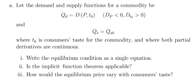 Solved a. Let the demand and supply functions for a | Chegg.com