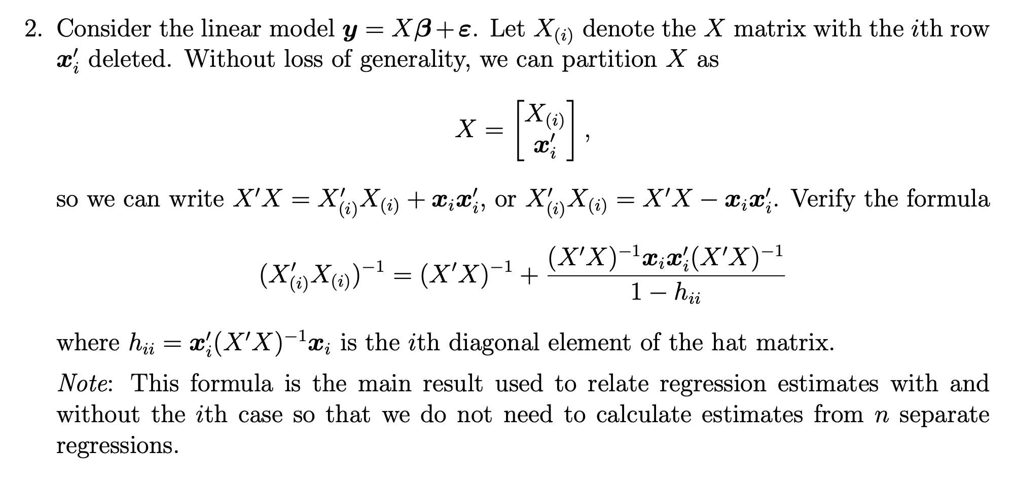 Solved 2. Consider the linear model y XB . Let X i Chegg