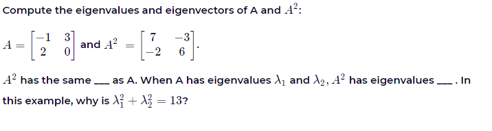 Solved Compute the eigenvalues and eigenvectors of A and | Chegg.com