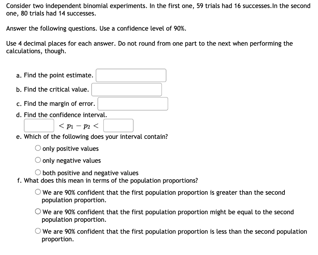 Solved Consider two independent binomial experiments. In the | Chegg.com