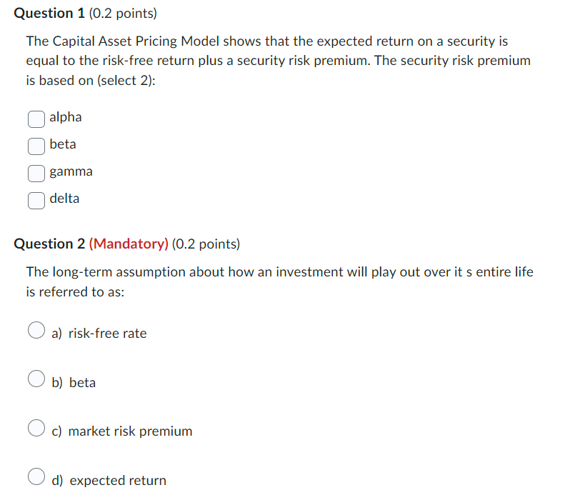 Solved The Capital Asset Pricing Model shows that the | Chegg.com
