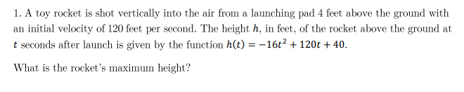 Solved 1. A toy rocket is shot vertically into the air from | Chegg.com