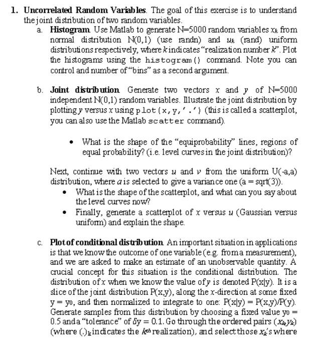 1. Uncorrelated Random Variables. The goal of this | Chegg.com