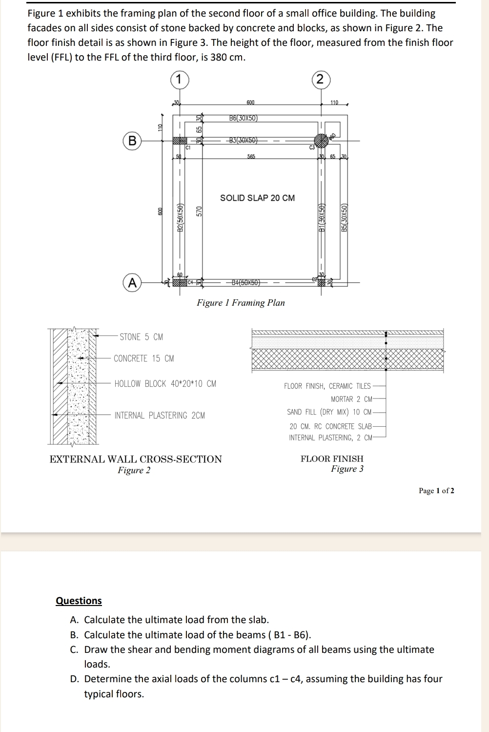 Solved Figure 1 exhibits the framing plan of the second | Chegg.com