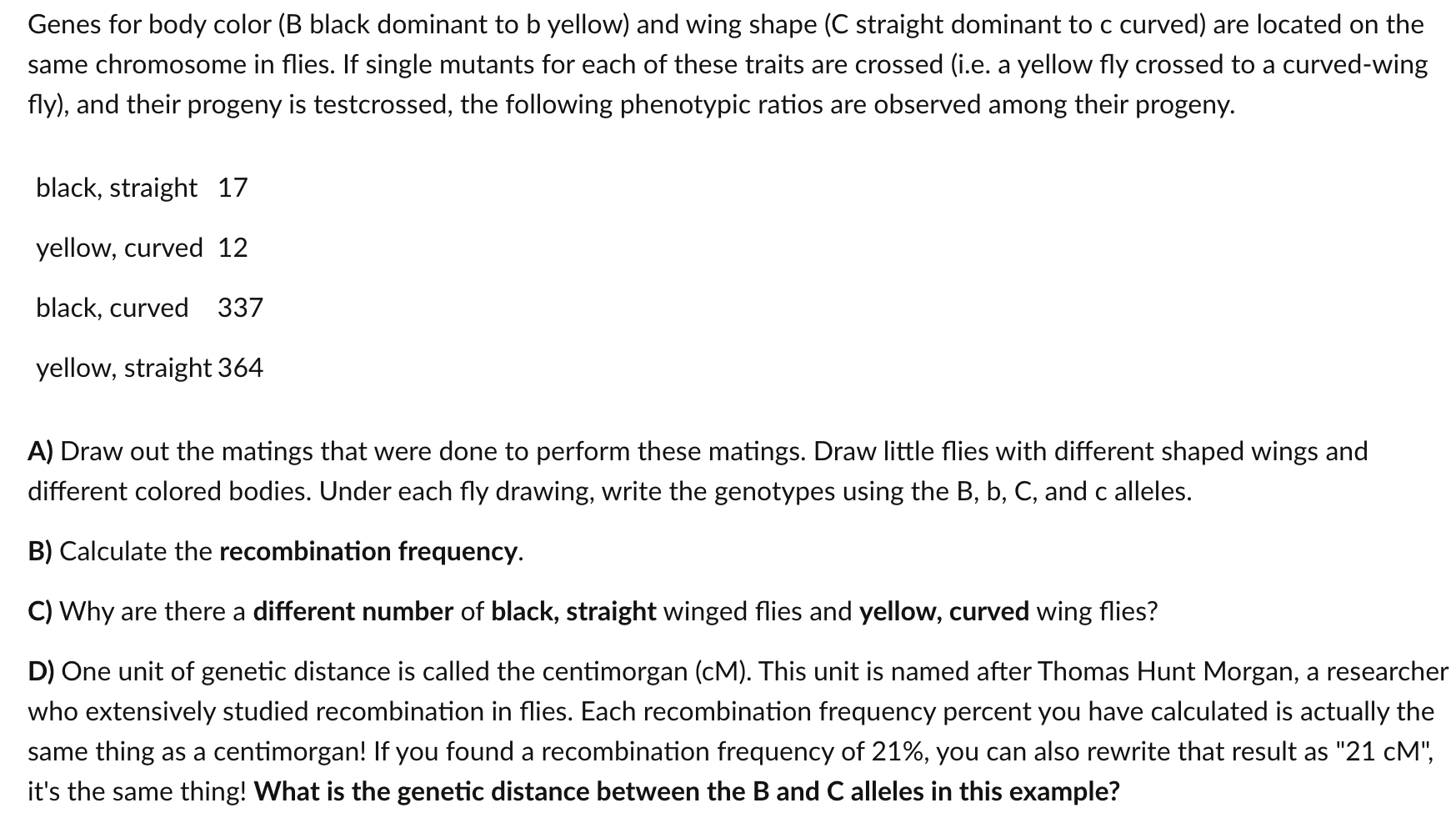 Solved Genes for body color ( B black dominant to b yellow)